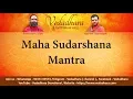 Lagu Maha Sudarshana Mantra