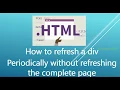 Auto Refresh Div periodically without refreshing the whole page