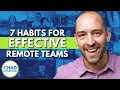 7 Things That Awesome Remote Teams Do That You Probably Don t