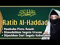 Dzikir Pagi Pembuka  Rezeki dan Permudah Urusan | Dzikir RATIB AL-HADDAD dengan teks Arab