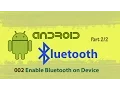 002 Enable Bluetooth on Device Android studio bluetooth communication