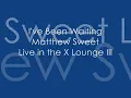I've Been Waiting - Matthew Sweet (Live in the X Lounge III)