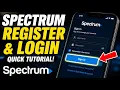 How to register with Spectrum account and app login - Quick Tutorial