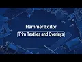 Source 2 101 - Hammer Crash Course Trim Textiles and Overlays tutorial