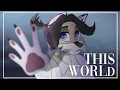 This World OC PMV