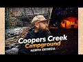 FULL TOUR Coopers Creek Campground in North Georgia