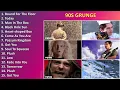 Download Lagu 90s Grunge ~ Full Album