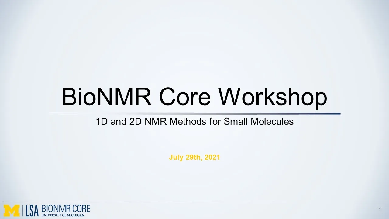 1D and 2D NMR methods for small molecules