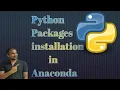Python OpenCv Python packages installation in Anaconda