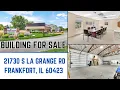21730 South La Grange Rd Building For Sale