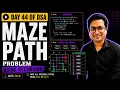 Maze Path Problem Using Recursion Day 44 of 100 Days of DSA with Java