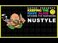 Nustyle Gabber!! (KTRA Ep. 714)
