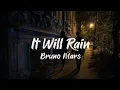 It Will Rain - Bruno Mars 《speed up》