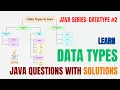 Master Data Types in Java Solve 3 Essential DSA Problems in 13 Minutes
