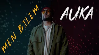 AUKA MEN BILEM Mood Video втренде Auka 