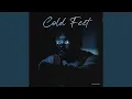 Cold Feet