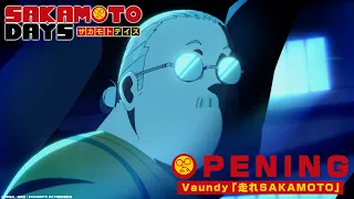 YouTube影片, 內容是SAKAMOTO DAYS 坂本日常 的 OP
