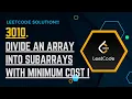 LEETCODE 3010 Divide an Array Into Subarrays With Minimum Cost I Complete JAVA Solution