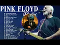 Lagu Full Album Pink Floyd – Best Songs of Pink Floyd 2023 | Greatest Hits Collection Savage 🌍