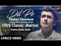 Download Lagu Dil Pe Chalayi Chooriyan Lyrical Video Song | Ultra Classic Jhankar Beats | Gulshan Jhankar Studio 