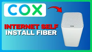 Cox Internet Self Install Fiber Full Setup Guide 2026