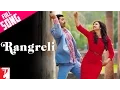 Download Lagu Rangreli | Full Song | Daawat-e-Ishq | Aditya Roy Kapur | Parineeti Chopra | Wajid | Shreya Ghoshal