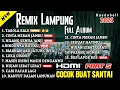 Download Lagu 🔴FULL DJ REMIX SLOW‼️LAGU LAMPUNG TIK TOK FULL ALBUM TABOLA BALE COCOK BUAT SANTAI JEDAG JEDUG 2025
