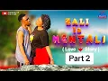 Download Lagu ZALI LA MENTALI  Part 2. Based on love story 💞