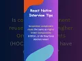 React Native Interview Insights Decoding Component Reuse vs HOCs Short Tips Series