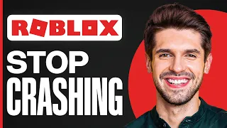 How To Stop Fix Roblox Crashing In 2026 FULL GUIDE