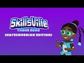Download Lagu Skillsville theme song (NC EDITION!) @liamthrasher @STEInc.