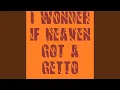 Download Lagu I Wonder If Heaven Got a Ghetto (Originally Performed By 2Pac)