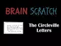BrainScratch The Circleville Letters