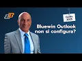 Bluewin Outlook non si configura Guida 2025 Outlook Thunderbird