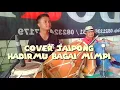 Download Lagu #DIRUMAHSAJA❗ || COVER JAIPONG HADIRMU BAGAI MIMPI || DOA'DA MUSIK STUDIO