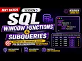 Master SQL Window Functions Subqueries Data Engineering Interview Prep June Batch DE Roadmap