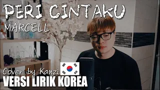 Download PERI CINTAKU | MARCELL | VERSI KOREA Cover by Kanzi MP3