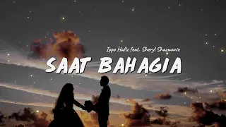 Download Ippo Hafiz - Saat Bahagia (ft. Sheryl Shazwanie) (Video Lirik) MP3