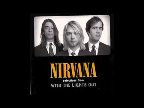 Download MP3 Nirvana - Sappy [Lyrics]