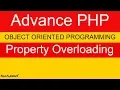 Property Overloading in PHP Hindi
