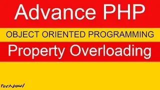 Property Overloading in PHP Hindi