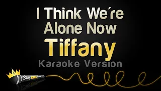 Download Tiffany - I Think We're Alone Now (Karaoke Version) MP3