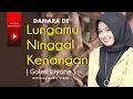 Download Lagu Damara De - Lungamu Ninggal Kenangan - Golek Liyane (Official Music Video)