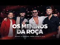 Lagu Wesley e Conrado,  @PedroPauloeAlex   - Os Meninos da Roça | Marco Zero