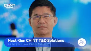 Beyond Products: CHINT’s Integrated Grid R&D Strategy | CIGRE 2026