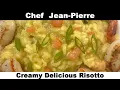 The Last Risotto Recipe You ll Ever Learn Seafood Risotto - Chef Jean-Pierre