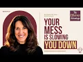 The Efficiency Advantage Ep 10 Organizing Its Effect on Efficiency and Productivity Juli Shulem
