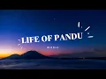 Lagu LIFE OF PANDU SONG (..FROM ''THIRU'')