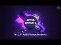 After Effects Basic Course - 3 5 Add and Manipulate Layers