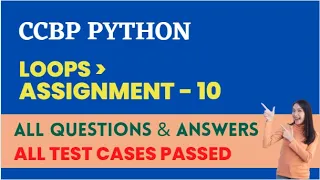 Loops Assignment - 10